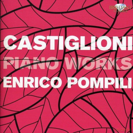 Pompili: Castiglioni: Piano Works [CD]