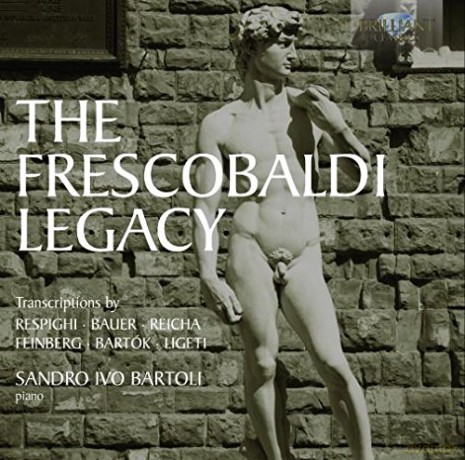 Sandro Ivo Bartoli: The Frescobaldi Legacy [CD]