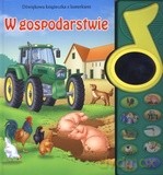 W gospodarstwie. Dźwiękowa książeczka z lusterkiem [KSIĄŻKA]