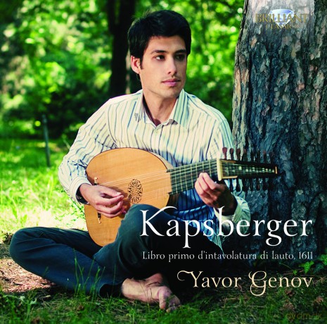 Yavor Genov: Kapsberger: Libro Primo D'intavolatura Di Lauto [CD]