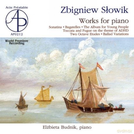 Budnik Elżbieta: Zbigniew Słowik: Piano Works [CD]