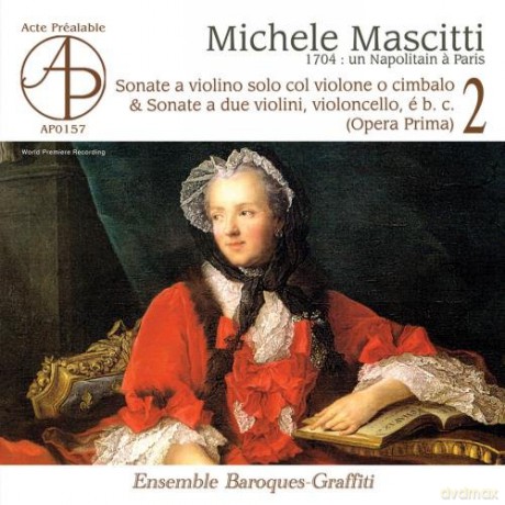 Ensemble Baroques-Graffiti: Mascitti Michelle - Sonaty Smyczkowe Vol. 2 [CD]