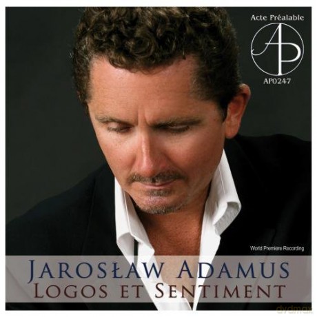 Jarosław Adamus: Logos Et Sentiment [CD]