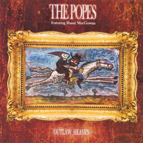The Popes feat. Shane MacGowan: Outlaw Heaven [CD]