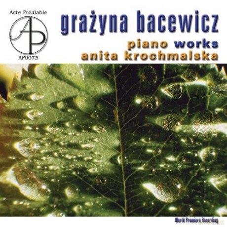 Krochmalska: Grażyna Bacewicz: Piano Works [CD]