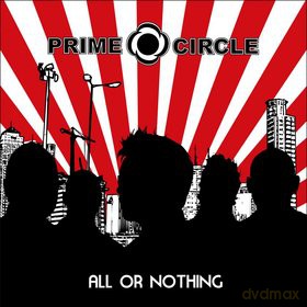 Prime Circle: All Or Nothing [CD]