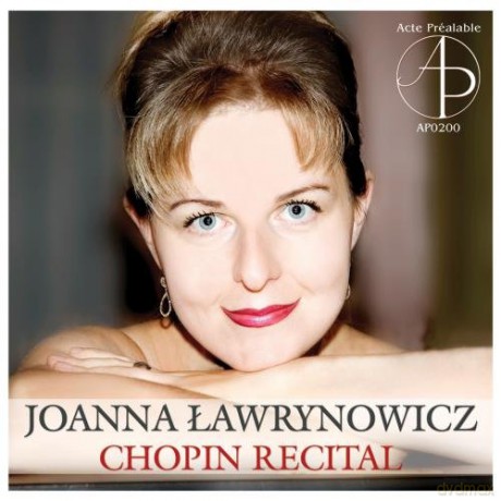 Ławrynowicz Joanna: Fryderyk Chopin: Chopin Recital [CD]