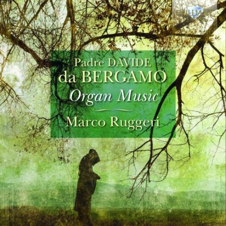 Marco Ruggeri: Da Bergamo: Organ Music [CD]