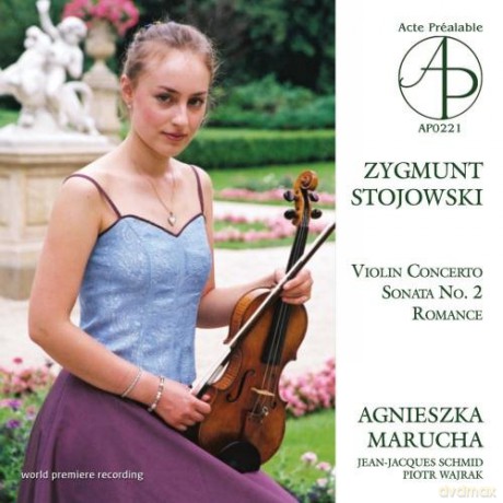 Marucha Agnieszka: Zygmunt Stojowski: Violin Concerto - Romance - II Sonata [CD]