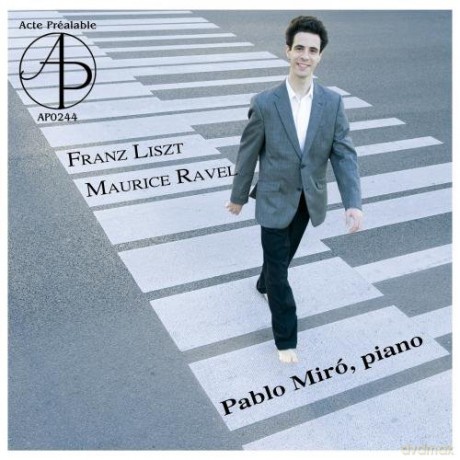 Miró Pablo: Franz Liszt - Maurice Ravel [CD]