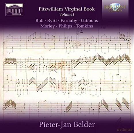 Pieter - Jan Belder: Fitzwilliam Virginal Book, Vol. 1 [CD]