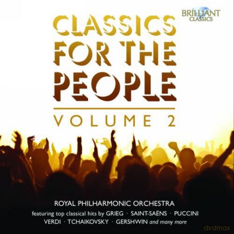 Royal Philharmonic Orchestra: Classics For The People Vol. 2 [CD]