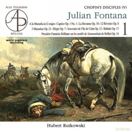 Rutkowski Hubert: Julian Fontana: Piano Works 1 [CD]