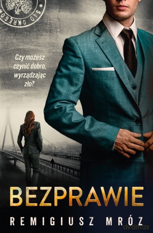 Bezprawie. Seria z Joanną Chyłką (Tom 20) - Remigiusz Mróz [KSIĄŻKA]
