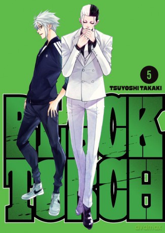 Black Torch (Tom 5) - Tsuyoshi Takaki [KOMIKS]