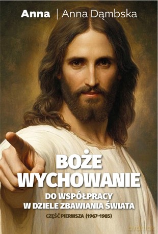 Boże wychowanie - Anna Dąmbska [KSIĄŻKA]