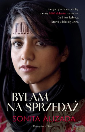 Byłam na sprzedaż. Duże Litery - Sonita Alizada [KSIĄŻKA]