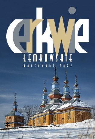 Kalendarz 2027 Cerkwie łemkowskie wieloplanszowy [KALENDARZ]