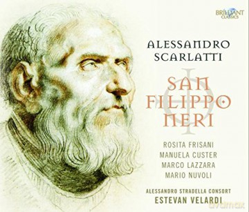 Soloists: Scarlatti: San Filippo Neri [CD]