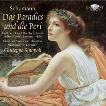 Soloists: Schumann: Das Paradies Und Die Peri [CD]