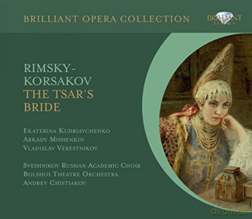 Soloists: The Tsar's Bride [CD]