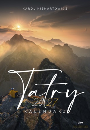 Kalendarz 2027 Tatry wieloplanszowy [KALENDARZ]