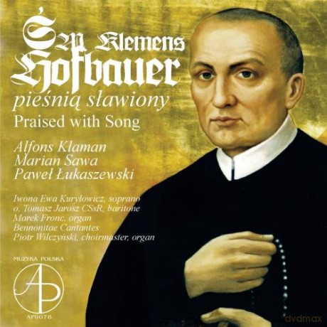 St. Klemens Hofbauer Praised With Song [CD]