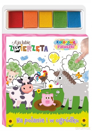 Na polanie i w ogródku. A Ja Lubię Zwierzęta. Kolorowe Paluszki [KSIĄŻKA]