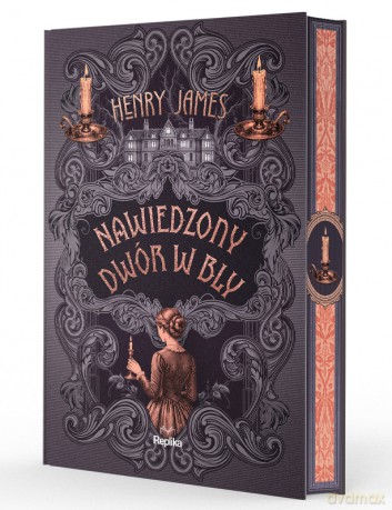 Nawiedzony dwór w Bly (ilustrowane brzegi). Klasyka Grozy - Henry James [KSIĄŻKA]