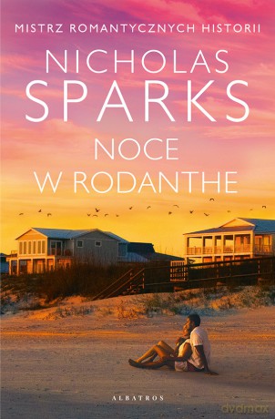 Noce w Rodanthe - Nicholas Sparks [KSIĄŻKA]