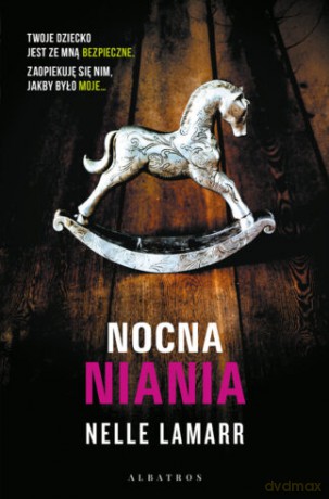 Nocna niania - Nelle Lamarr [KSIĄŻKA]