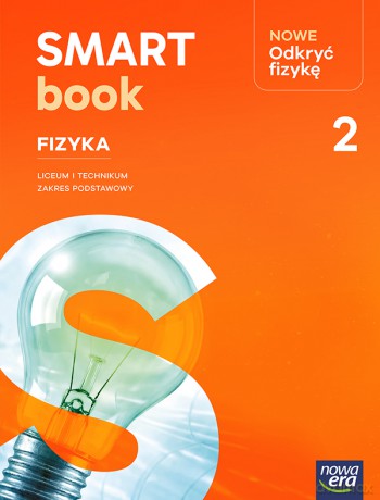 Nowa Fizyka NOWE ODKRYĆ FIZYKĘ Smartbook część 2 zakres podstawowy EDYCJA 2026 [KSIĄŻKA]