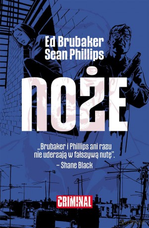 Noże. Criminal (Tom 6) - Ed Brubaker, Sean Phillips [KOMIKS]