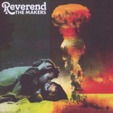 Reverend and The Makers: French Kiss In The Chaos [CD]