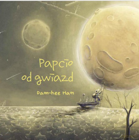 Papcio od gwiazd - Dam-hee Han [KSIĄŻKA]