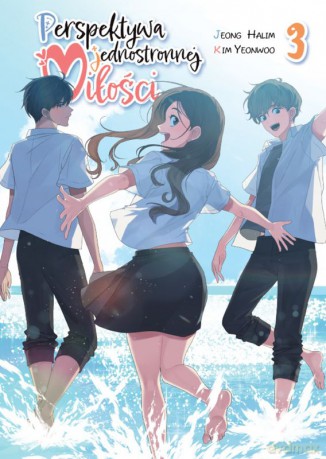Perspektywa jednostronnej miłości (Tom 3) - Yeon Woo Kim, Ha Lim Jeong [KOMIKS]