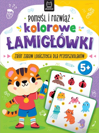 Pomyśl i rozwiąż kolorowe ŁAMIGŁÓWKI. Zbiór zabaw logicznych dla przedszkolaków. Od 5 lat - Beata Karlik [KSIĄŻKA]
