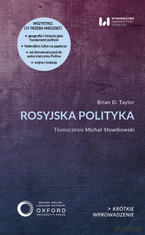 Rosyjska polityka - Brian D. Taylor [KSIĄŻKA]