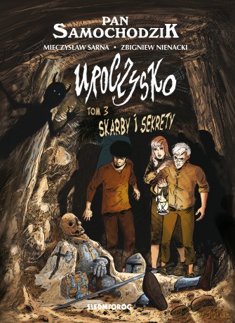 Skarby i sekrety. Uroczysko. Pan Samochodzik. Uroczysko - Mieczysław Sarna, Zbigniew Nienacki [KSIĄŻKA]