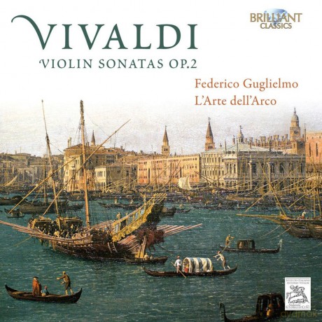 Vivaldi: Violin Sonatas Op. 2 [CD]