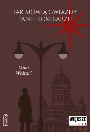 Tak mówią gwiazdy, panie komisarzu. Komisarz Palmu (Tom 3) Większe litery - Mika Waltari [KSIĄŻKA]