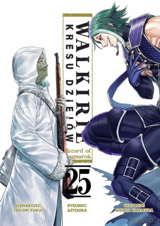 Walkirie Kresu Dziejów Record of Ragnarok (Tom 25) - Takumi Fukui, Azychika, Shinya Umemura [KOMIKS]