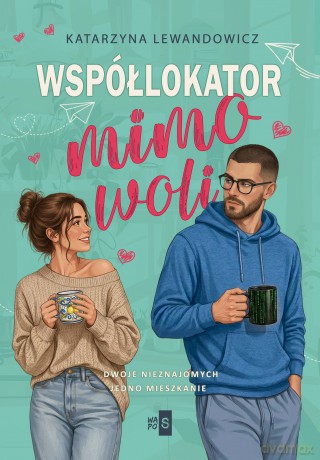Współlokator mimo woli - Katarzyna Lewandowicz [KSIĄŻKA]