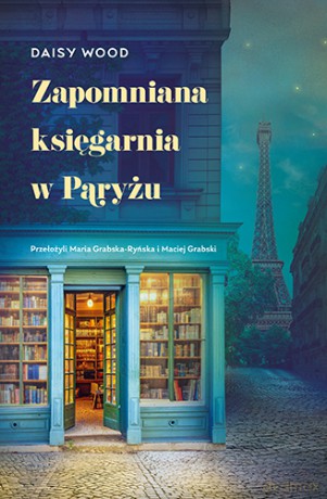 Zapomniana księgarnia w Paryżu - Daisy Wood [KSIĄŻKA]