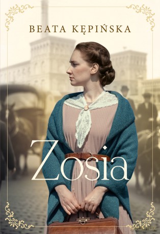 Zosia. Album (Tom 1) - Beata Kępińska [KSIĄŻKA]