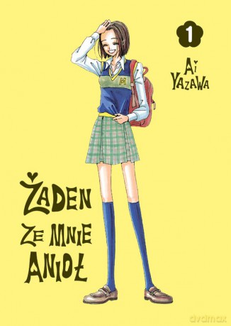 Żaden ze mnie anioł (Tom 1) - Ai Yazawa [KOMIKS]