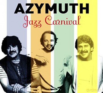 Azymuth: Jazz Carnival [CD]