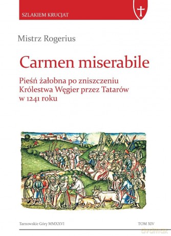 Carmen miserabile - Mistrz Rogerius [KSIĄŻKA]