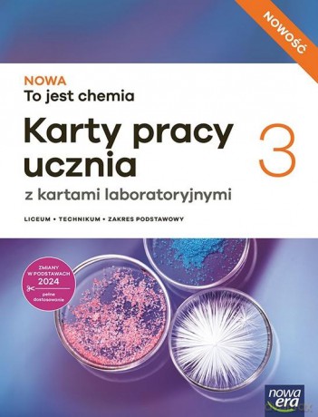 Chemia LO 3 Nowa To jest chemia Karty pracy ucznia zakres podstawowy [KSIĄŻKA]