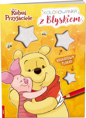Disney Kubuś i przyjaciele. Kolorowanka z błyskiem [KSIĄŻKA]
